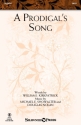 A Prodigal's Song SATB Chorpartitur