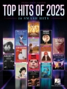 Top Hits of 2025 Klavier, Gesang und Gitarre Buch