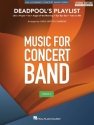 Deadpool's Playlist Concert Band SET HE
