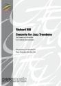 Concerto for Jazz Trombone fr Posaune und Klavier