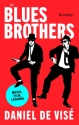 Die Blues Brothers Musik, Film, Legende Hardcover