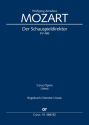 Der Schauspieldirektor Soli SSTB, 2 Fl, 2 Ob, 2 Clt,2 Fg, 2 Cor, 2 Ctr, Timp, 2 Vl, Va, Vc, Cb Regiebuch