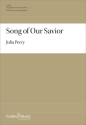 Song of Our Savior SATB a Cappella Chorpartitur