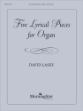 Five Lyrical Pieces for Organ Orgel Buch