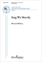 Sing We Merrily SATB and Organ Chorpartitur
