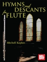 Hymns and Descants for Flute Fl�te Buch