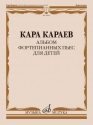 Album of Piano Pieces for Children for piano Text kyrillisch