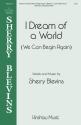 I Dream of a World SA Chorpartitur