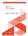 Fix Me SATB a Cappella Chorpartitur