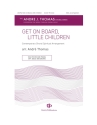 Get On Board Little Children SSA Chorpartitur