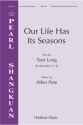 Our Life Has Its Seasons SATB and Flute Chorpartitur