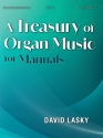 A Treasury of Organ Music for Manuals Orgel Buch
