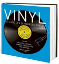 Vinyl - Die Magie der schwarzen Scheibe Grooves, Design, Labels, Geschichte und Revival 5. Auflage Hardcover