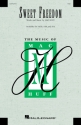 Sweet Freedom SAB Chorpartitur