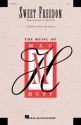 Sweet Freedom SSA Chorpartitur