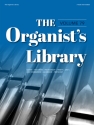 The Organist's Library, Vol. 79 Orgel Buch