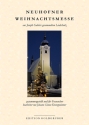 Neuhofner Weihnachtsmesse fr gem Chor und Orgel Partitur (dt)
