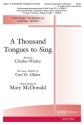 A Thousand Tongues to Sing SATB and Organ Chorpartitur