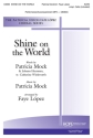 Shine on the World SATB and Cello Chorpartitur