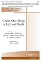 Christ Our Hope in Life and Death SATB and Rhythm Section Chorpartitur
