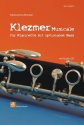 Klezmer Musicale (Online-Audio) f�r Klarinettte mit optionalem Bass