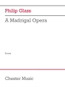 A Madrigal Opera 6 Voices and Violin Partitur