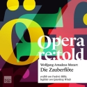 Opera re:told - Die Zauberfl�te  2 Audio-CDs