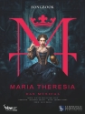 Maria Theresia - Das Musical f�r Gesang und Klavier (Gitarre/Keyboard Songbook