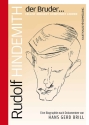 Rudolf Hindemith - der Bruder... Cellist, Dirigent, Komponist, Lehrer Hardcover