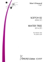 Scetch 02  (2002) und Water Tree (2014) f�r Klavier solo