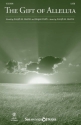 The Gift Of Alleluia SATB Chorpartitur