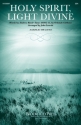 Holy Spirit, Light Divine SSA Chorpartitur