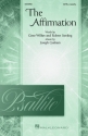 The Affirmation SATB a Cappella Chorpartitur
