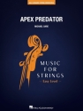 Apex Predator Streichensemble Partitur + Stimmen