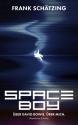 Spaceboy - �ber David Bowie. �ber mich.  Hardcover