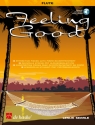 Feeling Good Fl�te und Klavier Buch + Einzelstimme + Online-Audio