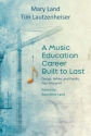 A Music Education Career Built to Last  Buch