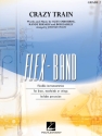 Crazy Train 5-Part Flexible Band and Opt. Strings Partitur + Stimmen