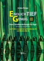 Endlich tief genug Band 3   f�r Orgel (manualiter und pedaliter)