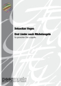 Drei Lieder nach Michelangelo f�r gem Chor a cappella Chorpartitur