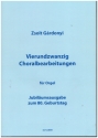 24 Choralbearbeitungen f�r Orgel