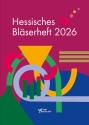 Hessisches Bl�serheft 2026 f�r 4-8 stimmigen Bl�serchor Partitur