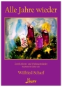 Alle Jahre wieder (12 Advents- und Weihnachtslieder) f�r Zither solo
