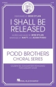 I Shall Be Released SATB Chorpartitur