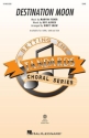 Destination Moon SAB Chorpartitur