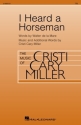 I Heard a Horseman TTB Chorpartitur