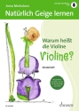 Warum hei�t Violine VIOLINE? (+Online-Audio)   Kinderheft