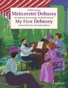 Mein erster Debussy - My First Debussy f�r Klavier (leicht gesetzt)