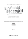 Ein Schaf sagt M�H 1[�2]stg Kinderchor, Pfte, [Vc, Perc] Einzelstimme, Klavier