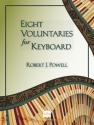 Eight Voluntaries for Keyboard Orgel Buch